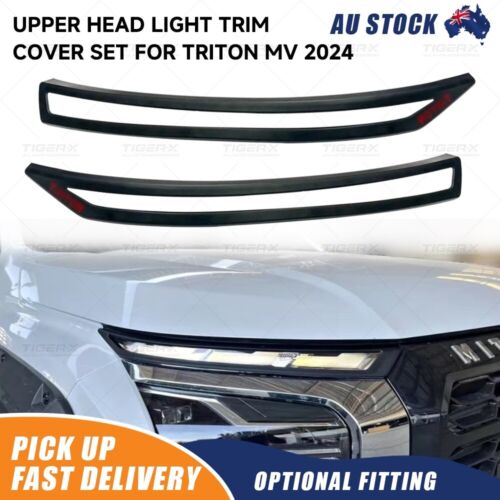 Matte Black Upper Headlight Trim Cover Set For Mitsubishi Triton MV 2024+